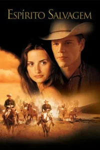 Pôster com casal de frente,ele de chapéu. Abaixo,cowboys a cavalo conduzem um rebanho de cavalos selvagens no deserto empoeirado,em tons de pôr do sol.