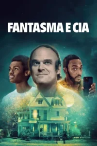 Fantasma e CIA 4 Três homens, incluindo um jovem e outro com celular, sobre uma casa. Fundo azul misterioso com brilhos.