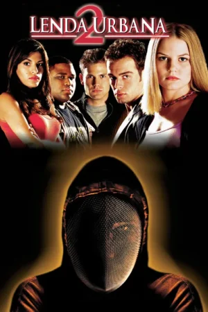 Pôster de suspense. Cinco jovens sérios contra fundo escuro. Abaixo, figura encapuzada com máscara metálica, em destaque sombrio.