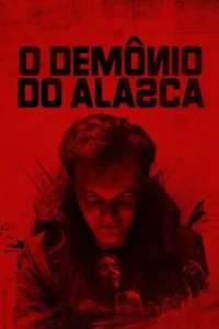 Pôster vermelho. Homem com olhos vermelhos e sorriso sinistro olha para uma mulher apavorada chorando abaixo. Clima de terror.
