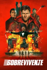 Pôster vermelho de ação. Personagens:homem central,homem de terno,homem de smoking,outros. Cenário de prédios explodindo,drones e soldados.