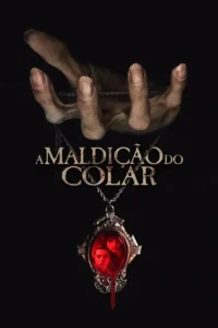 Pôster sombrio. Mão pálida e macabra segura colar com medalhão. Dentro,rostos de jovem e criança em substância vermelha escura,pingando.