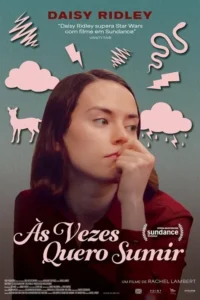Pôster com mulher pensativa em camisa vermelha,com ilustrações rosa (nuvens,veado,cobras,raios) flutuando ao redor em fundo verde-azulado.