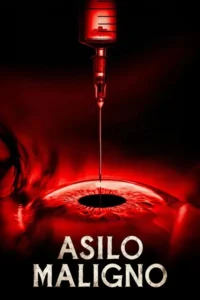 Pôster de horror:seringa com líquido vermelho e prédios,agulha sobre olho avermelhado. Fundo escuro,clima tenso.