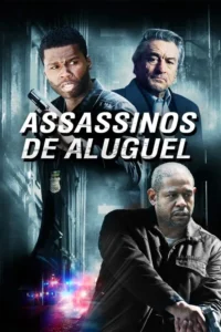 Pôster:Homens sérios,um com arma,outro de terno,sobre cenário urbano escuro com luzes de polícia ao fundo. Clima de ação e crime.