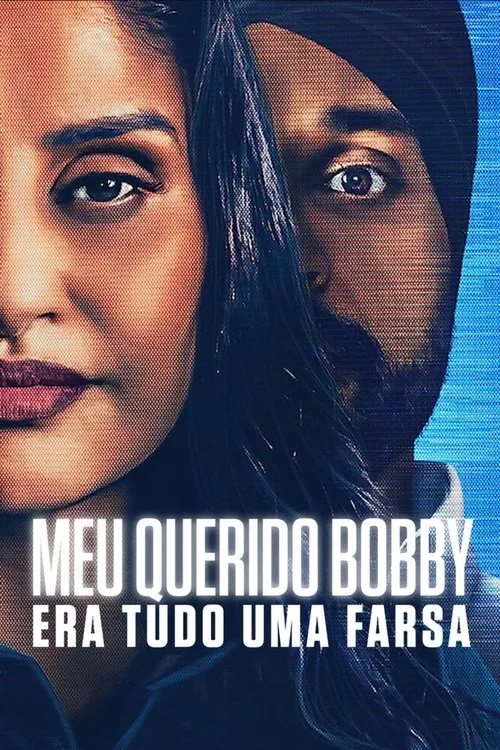 Meu Querido Bobby:Era Tudo uma Farsa 1 Pôster close-up:rosto de mulher à esquerda,olho de homem à direita,fundo azul com efeito de tela digital. Clima de intriga.