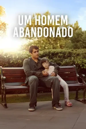 Um Homem Abandonado
