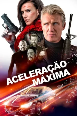 Pôster de ação com cinco personagens, incluindo mulher com arma e homem com rifle. Carro esportivo em alta velocidade, com explosão e estilhaços.