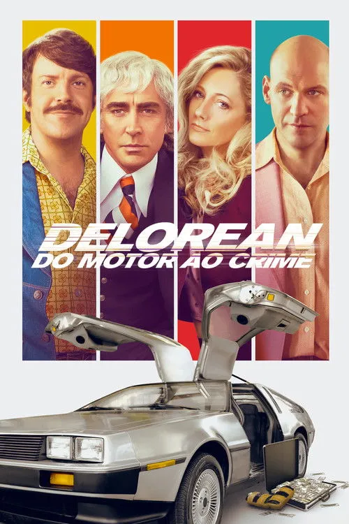 Pôster. Um DeLorean prateado com portas abertas e dinheiro. Acima,4 personagens sérios em painéis coloridos. Clima de crime retrô.