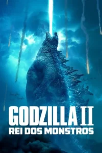 Pôster:Monstro reptiliano gigante azul ruge para o céu escuro,emitindo um raio azul. Helicópteros voam enquanto destroços caem.