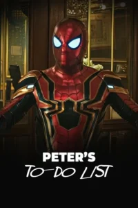 Um herói mascarado de traje tecnológico vermelho e dourado com olhos azuis brilhantes. Ao fundo,um interior elegante. Texto:PETER'S TO-DO LIST.