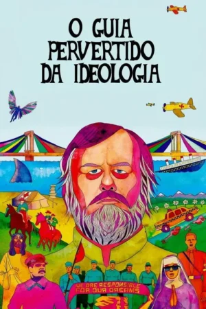 Pôster surreal e vibrante. Homem barbudo sério ao centro, cercado por figuras religiosas, militares, acidentes, navio e aviões. Clima ideológico e crítico.