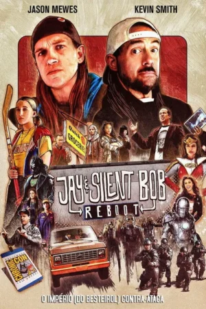 Pôster: Dois homens à frente. Abaixo, cena caótica com civis, super-heróis, soldados e um carro. Clima cômico e geek.