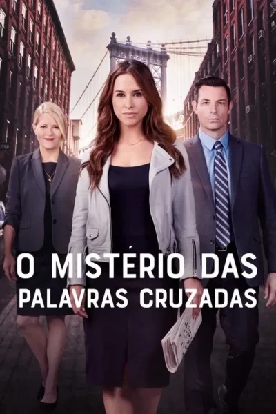 Mulher séria no centro, ladeada por outra mulher e um homem em roupas formais. Fundo urbano com prédios e ponte. Clima de mistério.