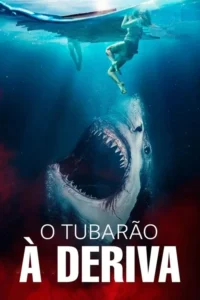 Pôster:Grande tubarão branco ataca pessoa ferida na água,com outra em jangada. Cenário submarino azul escuro,clima tenso e assustador.