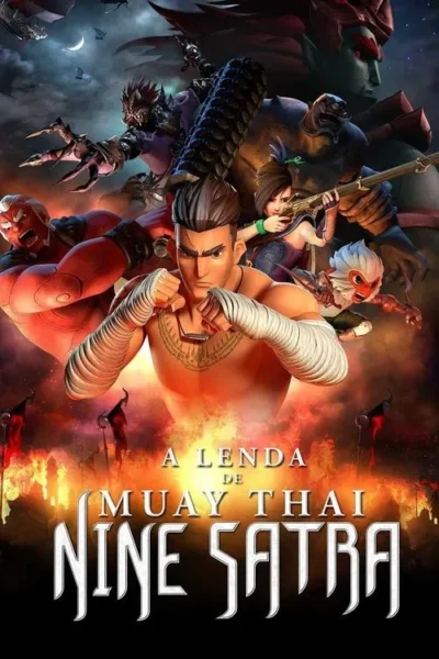 Pôster animado com lutador de Muay Thai à frente, heróis e monstros ao redor. Cenário de batalha épica com fogo e céu sombrio.