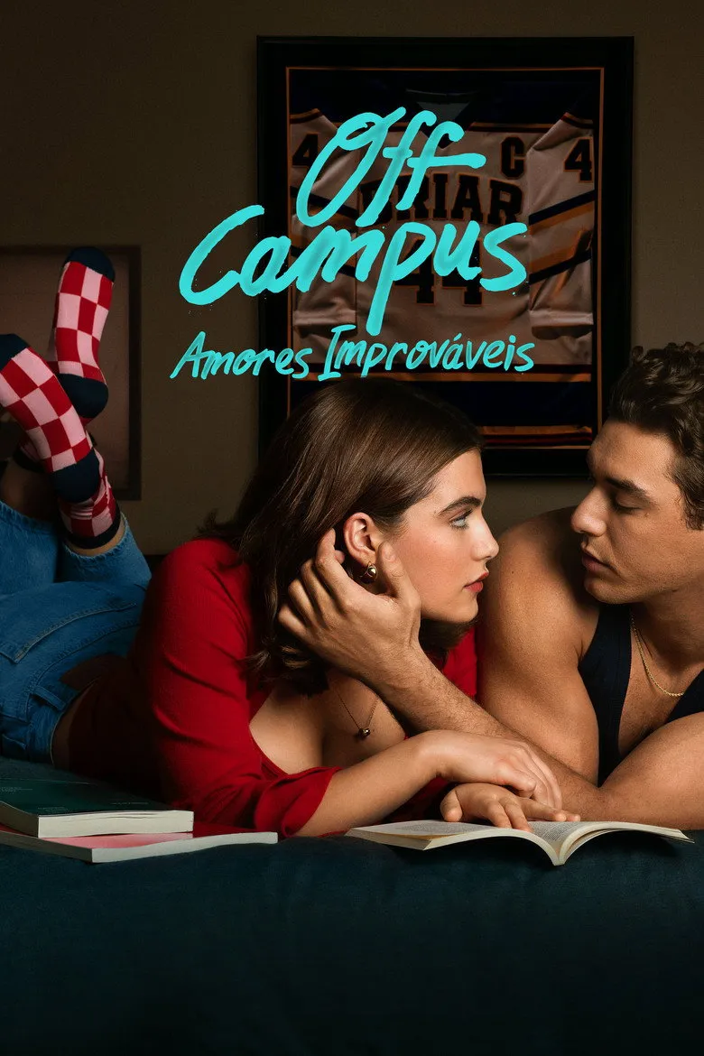 Off Campus: Amores Improváveis, amor e amizade na vida universitária.