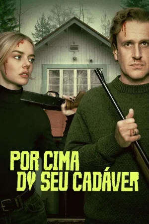 Por Cima do seu Cadáver