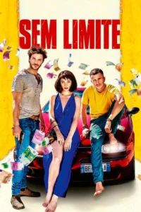 Pôster vibrante:três jovens (dois homens,uma mulher de vestido azul) posam com um carro vermelho. Dinheiro voa,um homem segura uma arma.